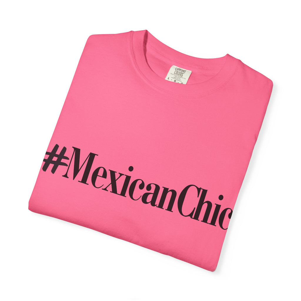 #MexicanChic T-Shirt