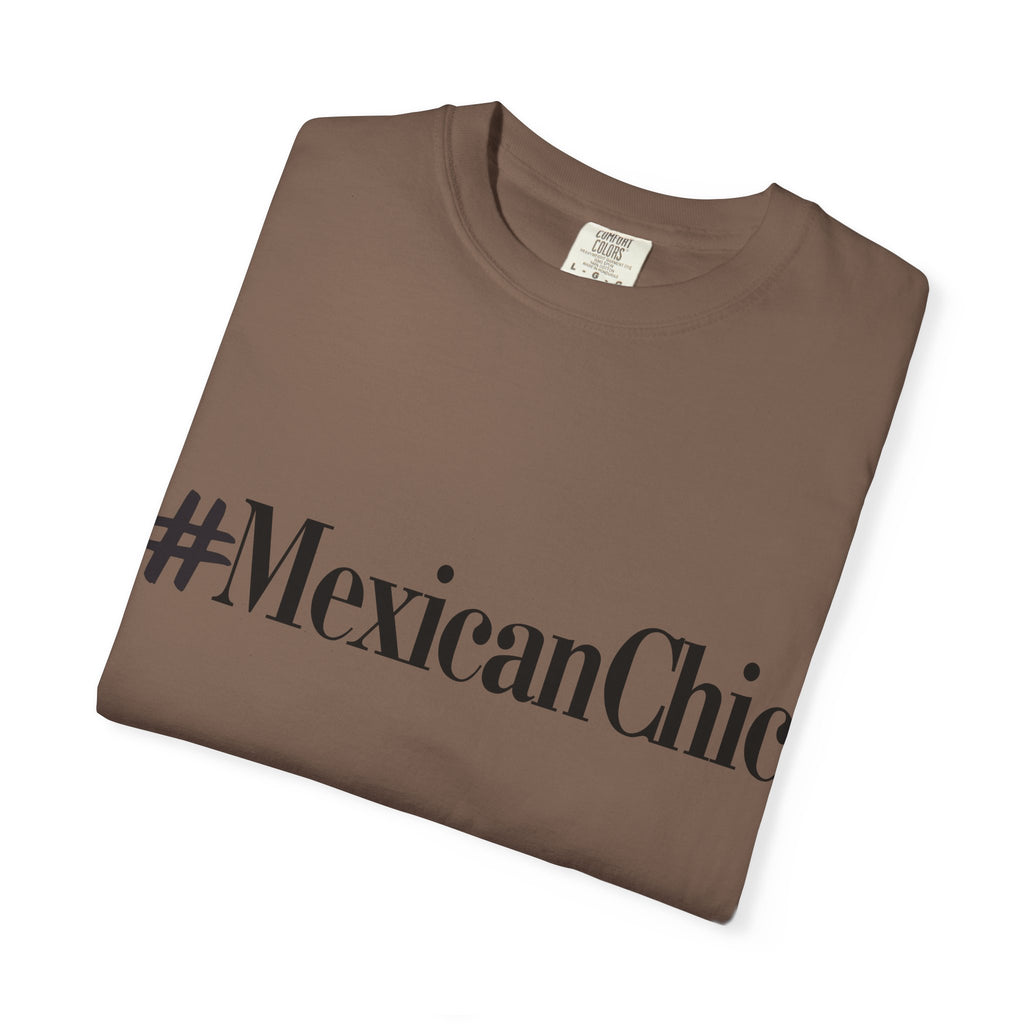 #MexicanChic T-Shirt