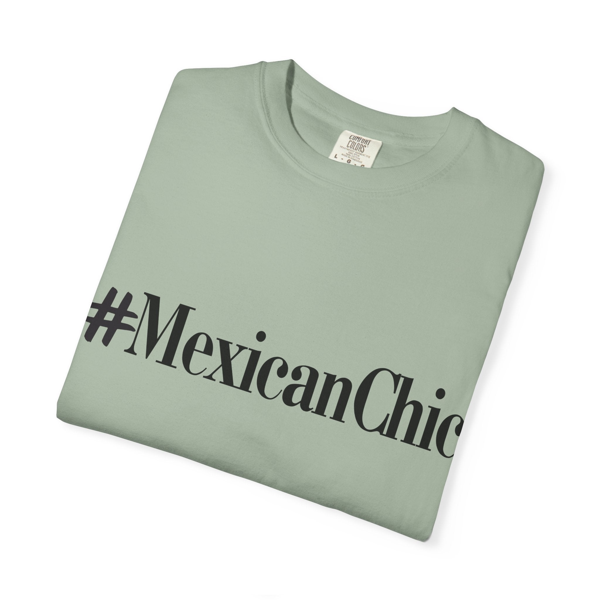 #MexicanChic T-Shirt