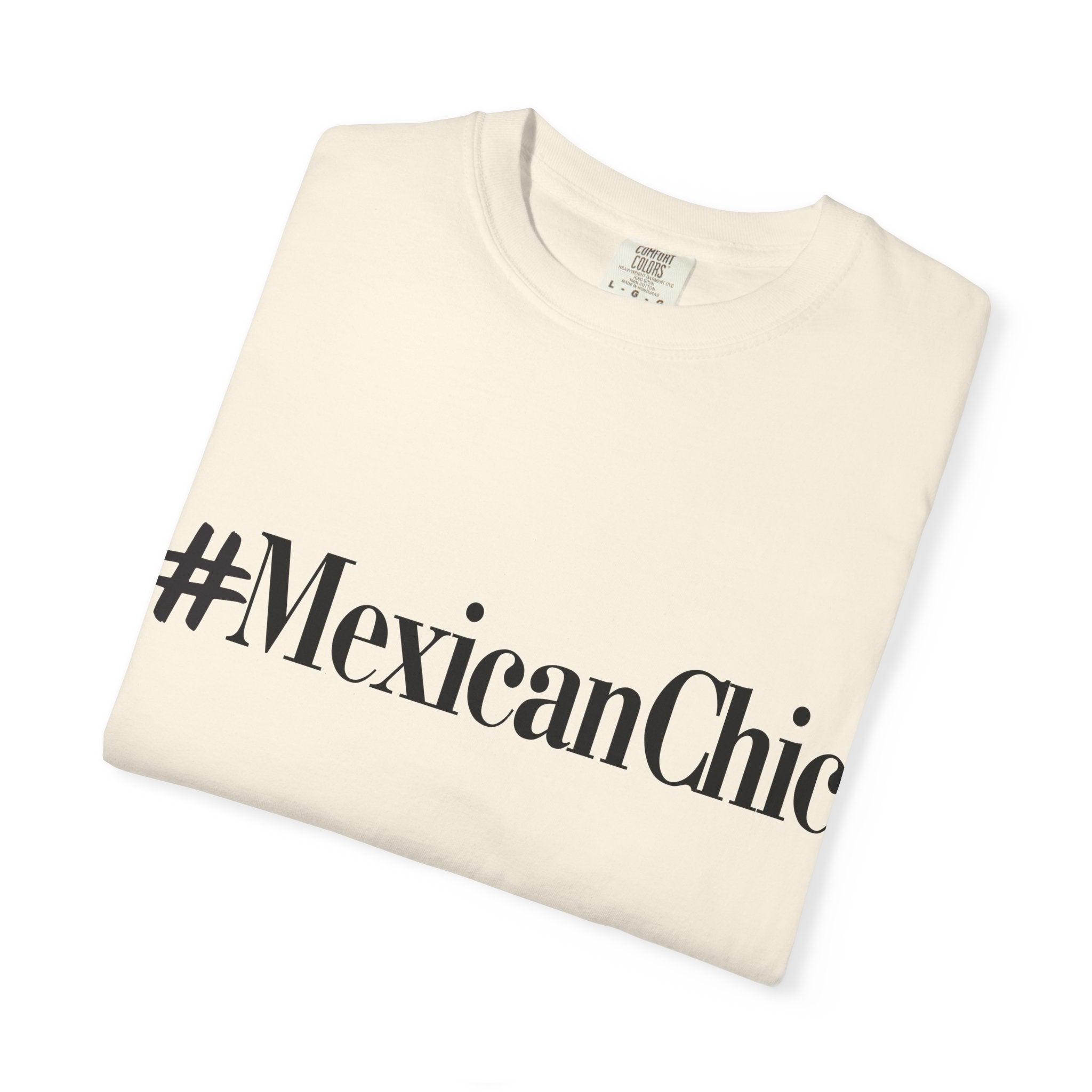 #MexicanChic T-Shirt